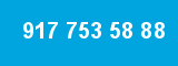 917 753 58 88 917 753 58 88